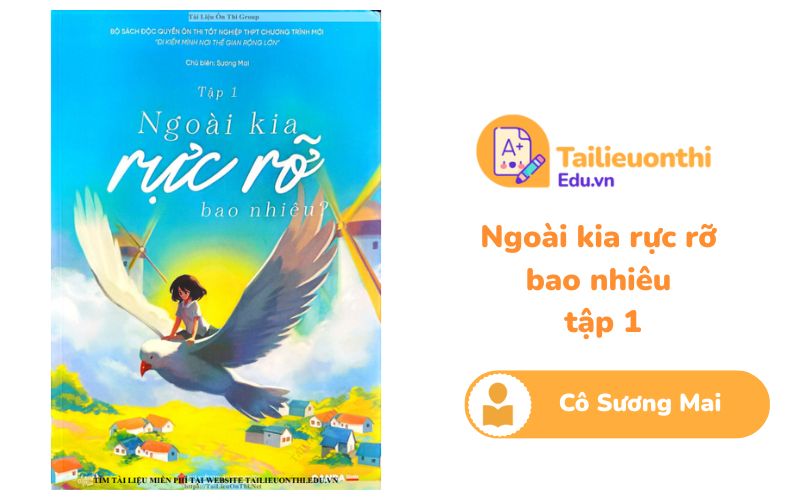 Ngoài kia rực rỡ bao nhiêu Tập 1 Cô Sương Mai PDF